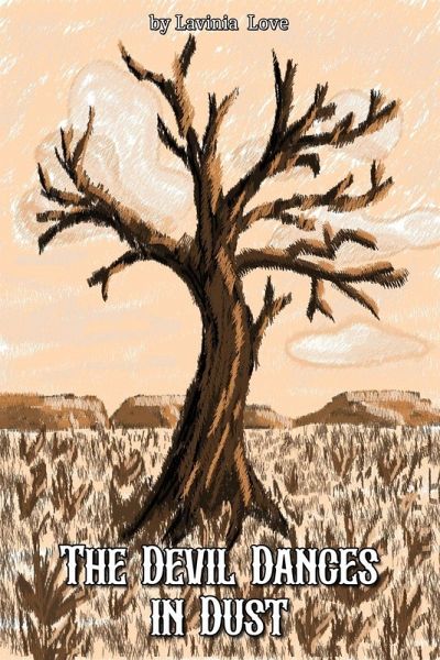 The Devil Dances in Dust