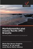 Morfodynamika pla¿ miasta Recife (PE) - Brazylia