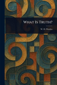 Cover What Is Truth?