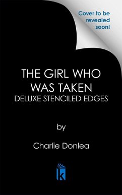Cover The Girl Who Was Taken: Deluxe Stenciled Edges