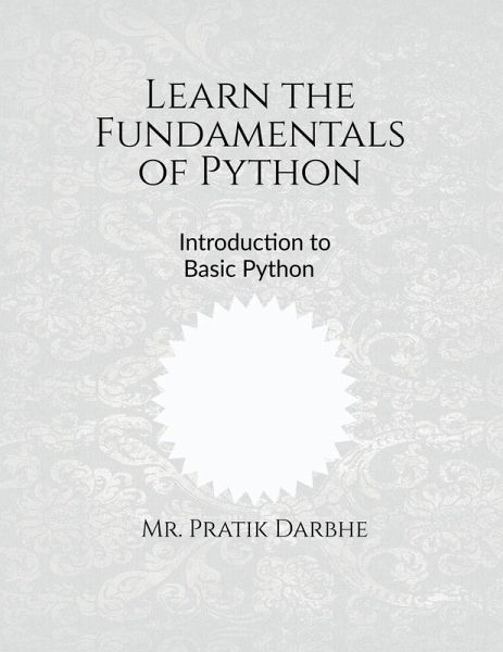 Learn the Fundamentals of Python