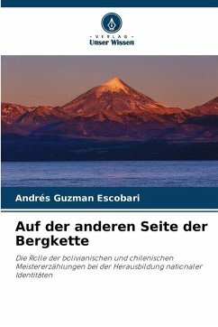 Auf der anderen Seite der Bergkette - Guzman Escobari, Andrés