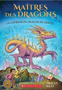 Maîtres Des Dragons: N° 26 - La Caverne Du Dragon de Cristal - West, Tracey