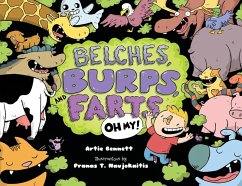 Belches Burps and Farts - Bennett, Artie; Naujokaitis, Pranas T
