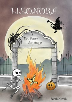 Eleonora Das Feuer der Angst