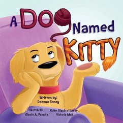 A Dog Named Kitty - Baney, Deonna