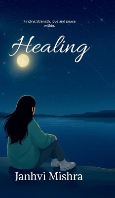 Healing - Janhvi Mishra
