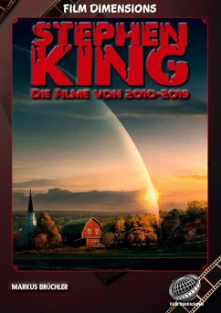Cover Stephen King - Die Filme, Band 4: 2010 bis 2019 (Ein Film Dimensions Buch)