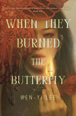 When They Burned the Butterfly - Lee, Wen-Yi