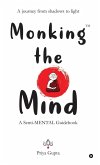 Monking the Mind