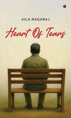 Heart Of Tears - Aila Nagaraj