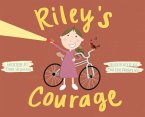 Riley's Courage