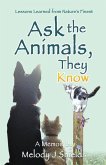 Ask the Animals, They Know