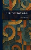 A Preface to Morals