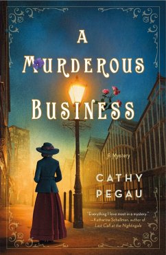 A Murderous Business - Pegau, Cathy A Murderous Business - Pegau, Cathy