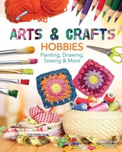 Cover Arts & Crafts Hobbies: Painting, Drawing, Sewing & More