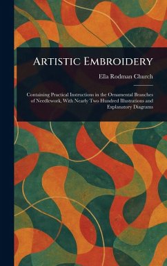 Artistic Embroidery - Church, Ella Rodman Artistic Embroidery - Church, Ella Rodman