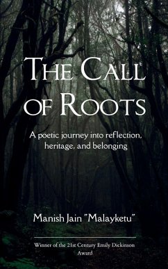 The Call of Roots - Jain Malayketu, Manish