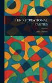 Ten Recreational Parties
