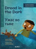 Dread in the Dark / Ужас во тьме