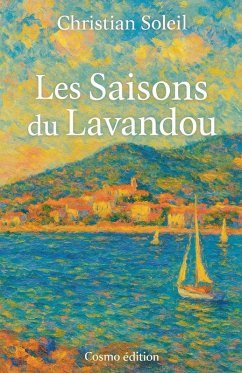Les Saisons du Lavandou - Soleil, Christian