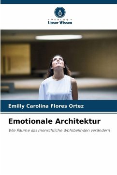 Emotionale Architektur - Flores Ortez, Emilly Carolina