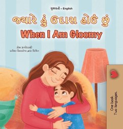 Cover When I am Gloomy (Gujarati English Bilingual Children's Book)