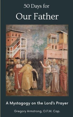 50 Days for Our Father - Armstrong, Gregory 50 Days for Our Father - Armstrong, Gregory