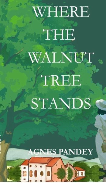 Where The Walnut Tree Stands