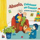 Abuelo, Cuéntame Un Cuento