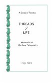 THREADS OF LIFE Woven From The Heart's Tapestry