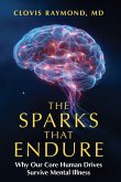 The Sparks That Endure