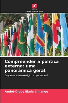 Cover Compreender a política externa: uma panorâmica geral.