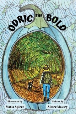 Odric the Bold - Massey, Aimee