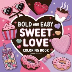 Cover Bold & Easy Sweet Love Coloring Book