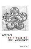 Wege der Spiritualität im 21. Jahrhundert