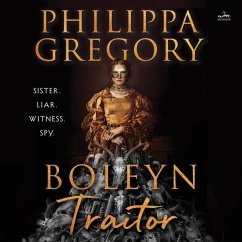Boleyn Traitor - Gregory, Philippa Boleyn Traitor - Gregory, Philippa