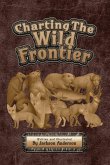 Charting The Wild Frontier