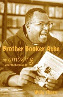 Cover Brother Booker Ashe - It's Amazing What The Lord Can Do