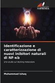 Identificazione e caratterizzazione di nuovi inibitori naturali di NF-¿b