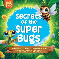 Secrets of the Super Bugs - Blachet, Victoria; Jackiewicz, Carolina; Books, Malala