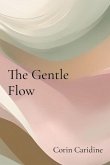The Gentle Flow
