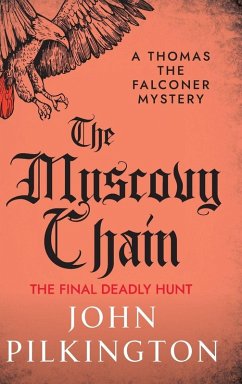 The Muscovy Chain - Pilkington, John