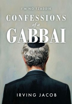 Cover I'm No Tzaddik Confessions of a Gabbai