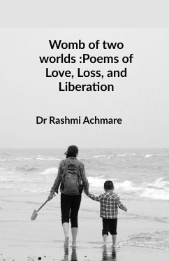 Womb of two worlds - Rashmi Achmare