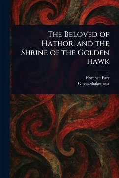 Cover The Beloved of Hathor, and the Shrine of the Golden Hawk