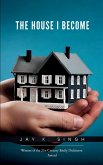 The House I Become Twenty-One Windows into a Life Unfolding
