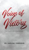 Voices of Victory - Discernment Over Disillusionment