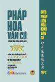 Pháp Hoa Văn Cú - Giảng giải Kinh Pháp Hoa - Tập 2 (giấy vàng kem)