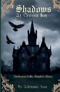 Shadows At Crowe's Nest - Jean, Adrianna